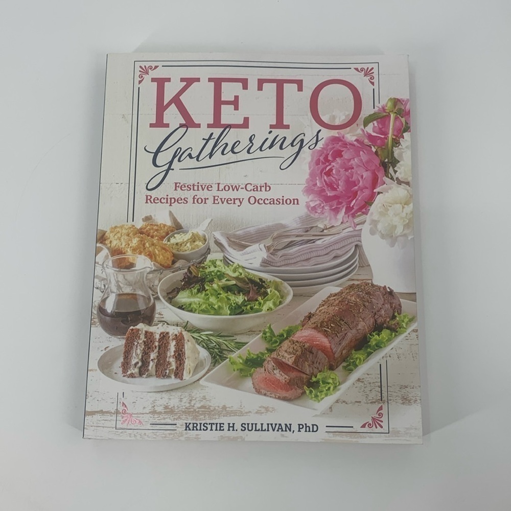 Keto Gatherings Cookbook